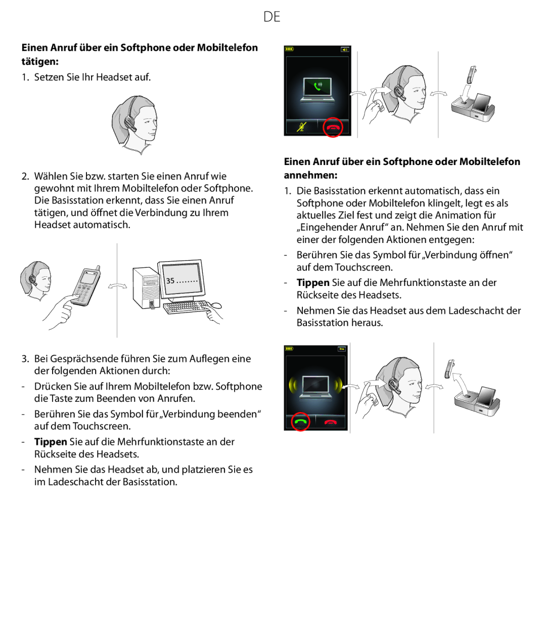 Jabra 6470 quick start Einen Anruf über ein Softphone oder Mobiltelefon tätigen 