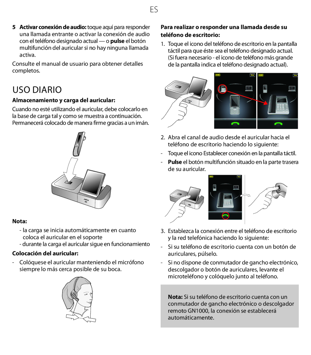 Jabra 6470 quick start Uso diario, Almacenamiento y carga del auricular, Nota, Colocación del auricular 