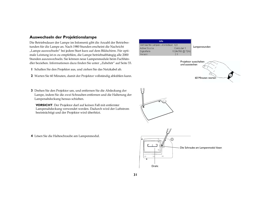 Jabra 7200 manual Auswechseln der Projektionslampe, Dpshqdeghfnxqjkhudxvvfklhehq, VHQ6LHGLH+DOWHVFKUDXEHDP/DPSHQPRGXO 