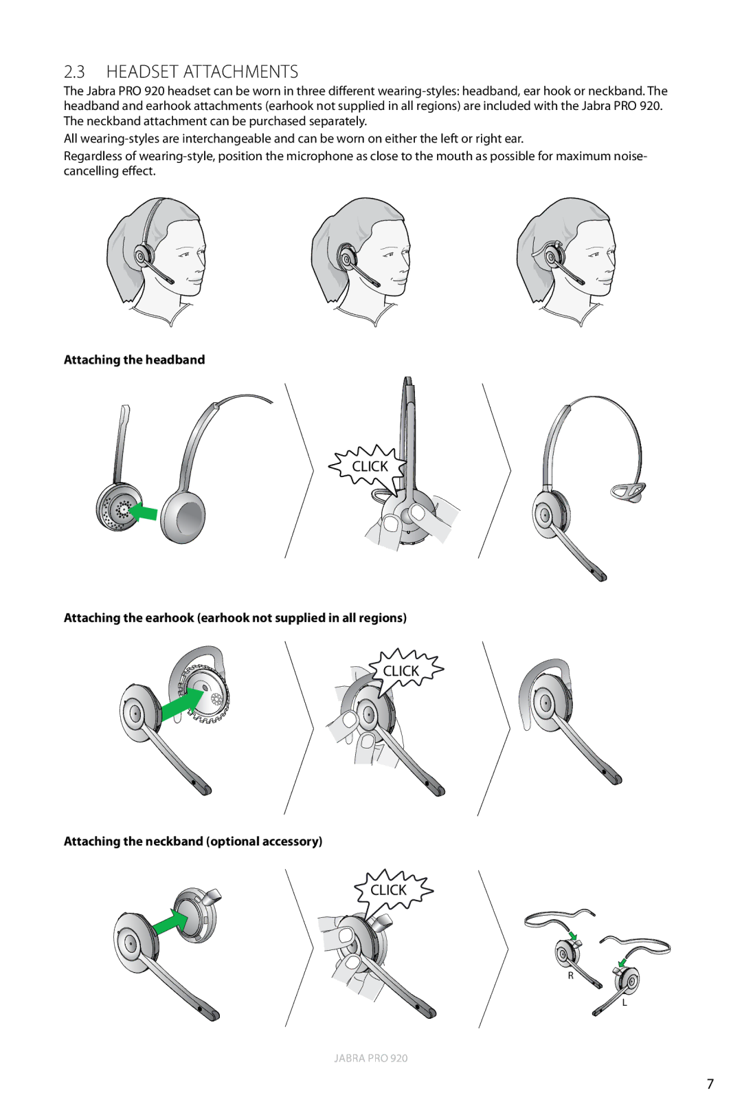 Jabra 920 Headset Attachments, Attaching the headband, Attaching the earhook earhook not supplied in all regions 