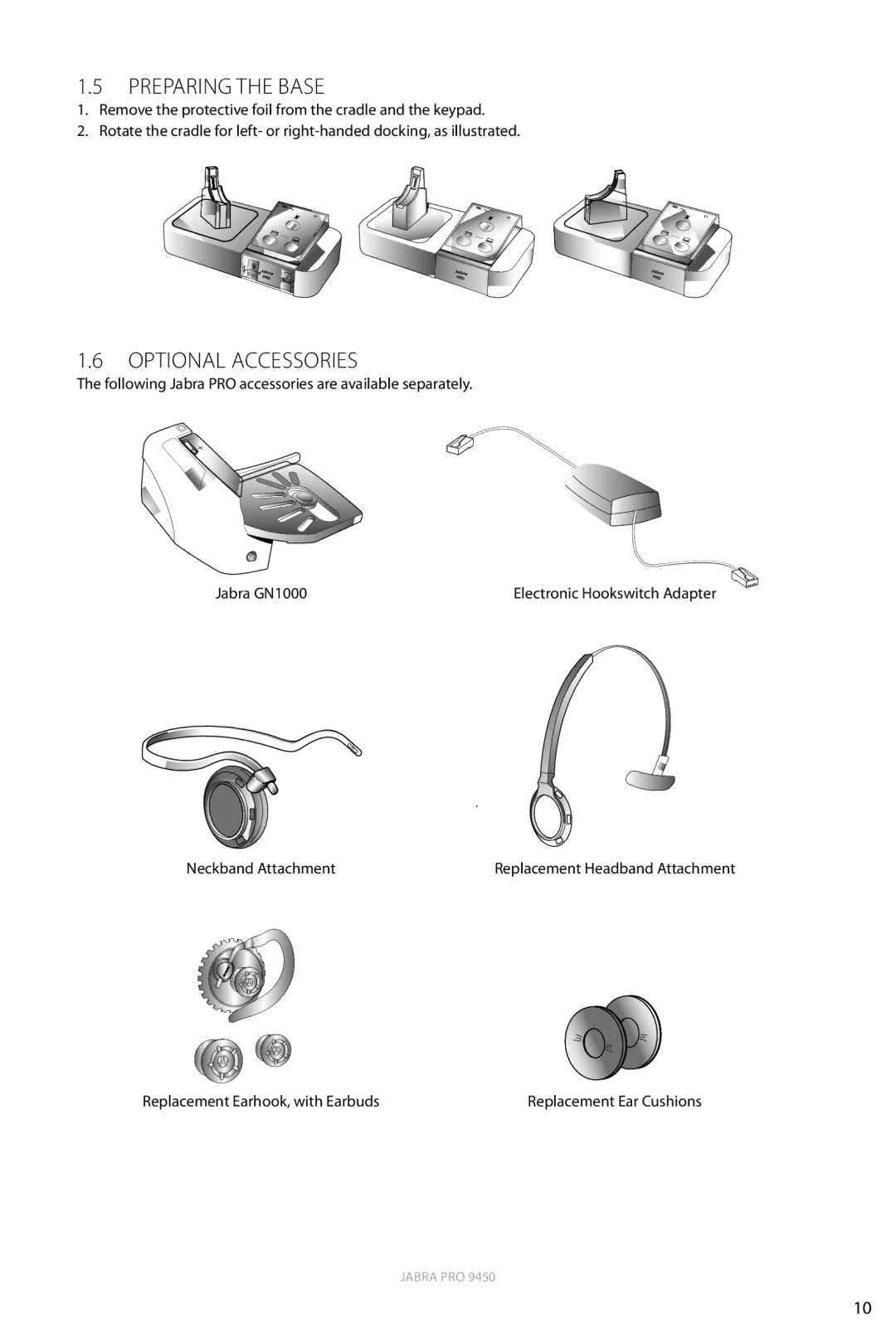 Jabra 9450 user manual Preparing the Base, Optional Accessories 