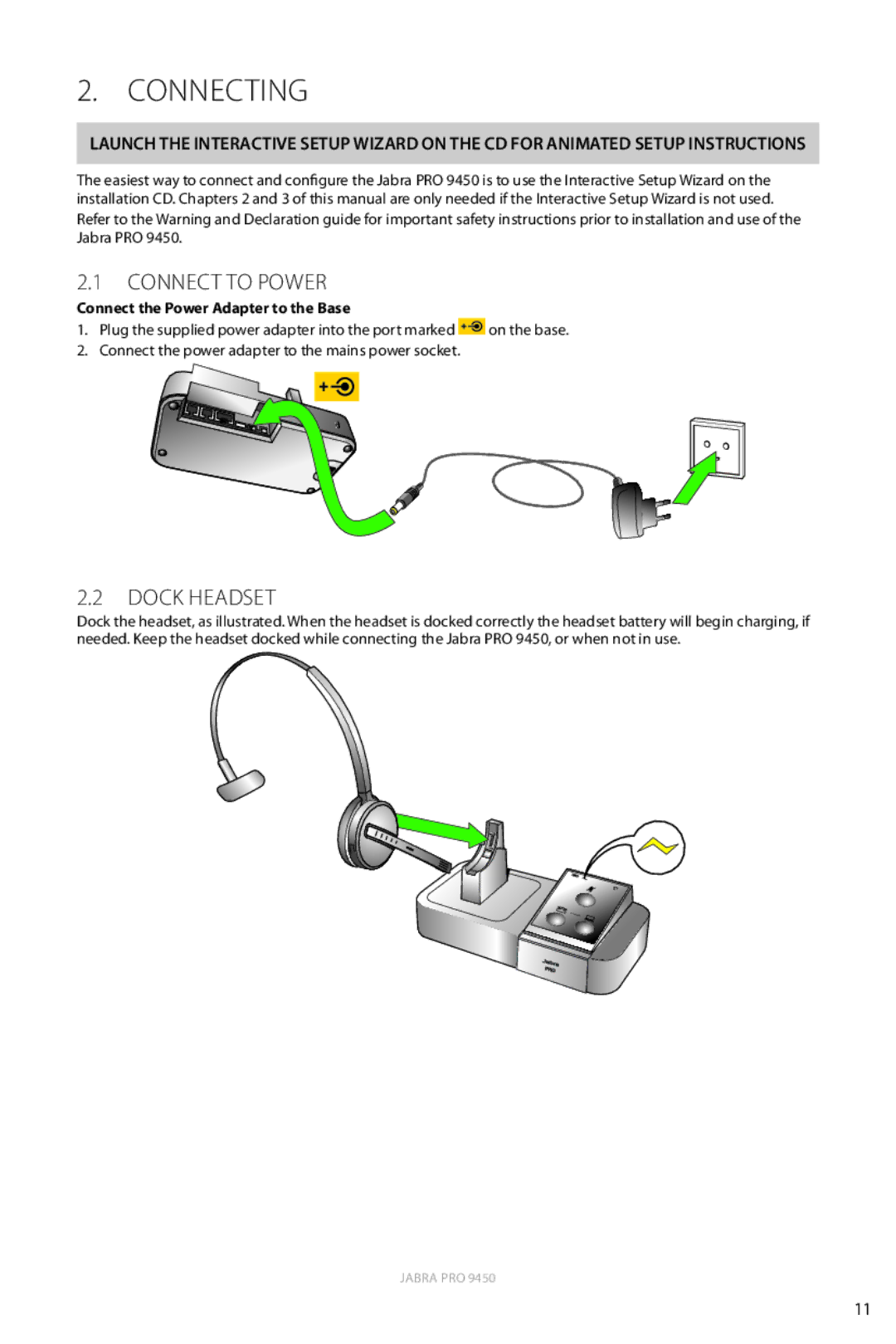 Jabra 9450 user manual Connecting, Connect to Power, Dock Headset, Connect the Power Adapter to the Base 