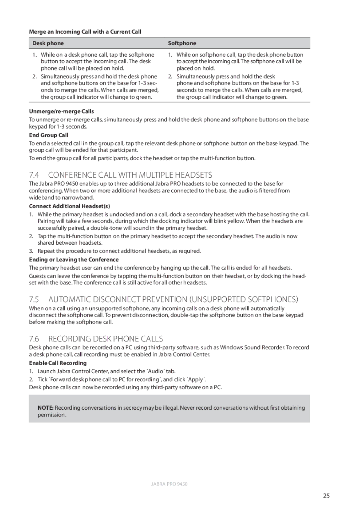 Jabra 9450 user manual Conference Call with Multiple Headsets, Automatic Disconnect Prevention Unsupported Softphones 