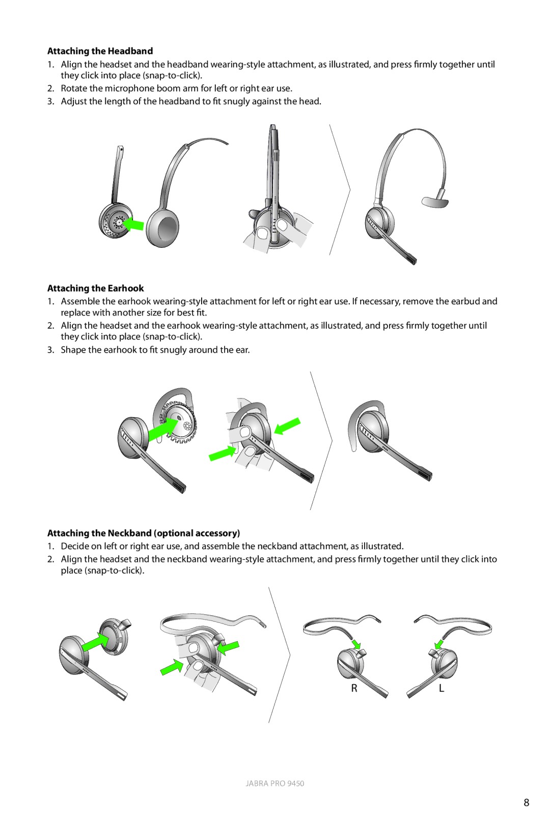 Jabra 9450 user manual Attaching the Headband, Attaching the Earhook, Attaching the Neckband optional accessory 