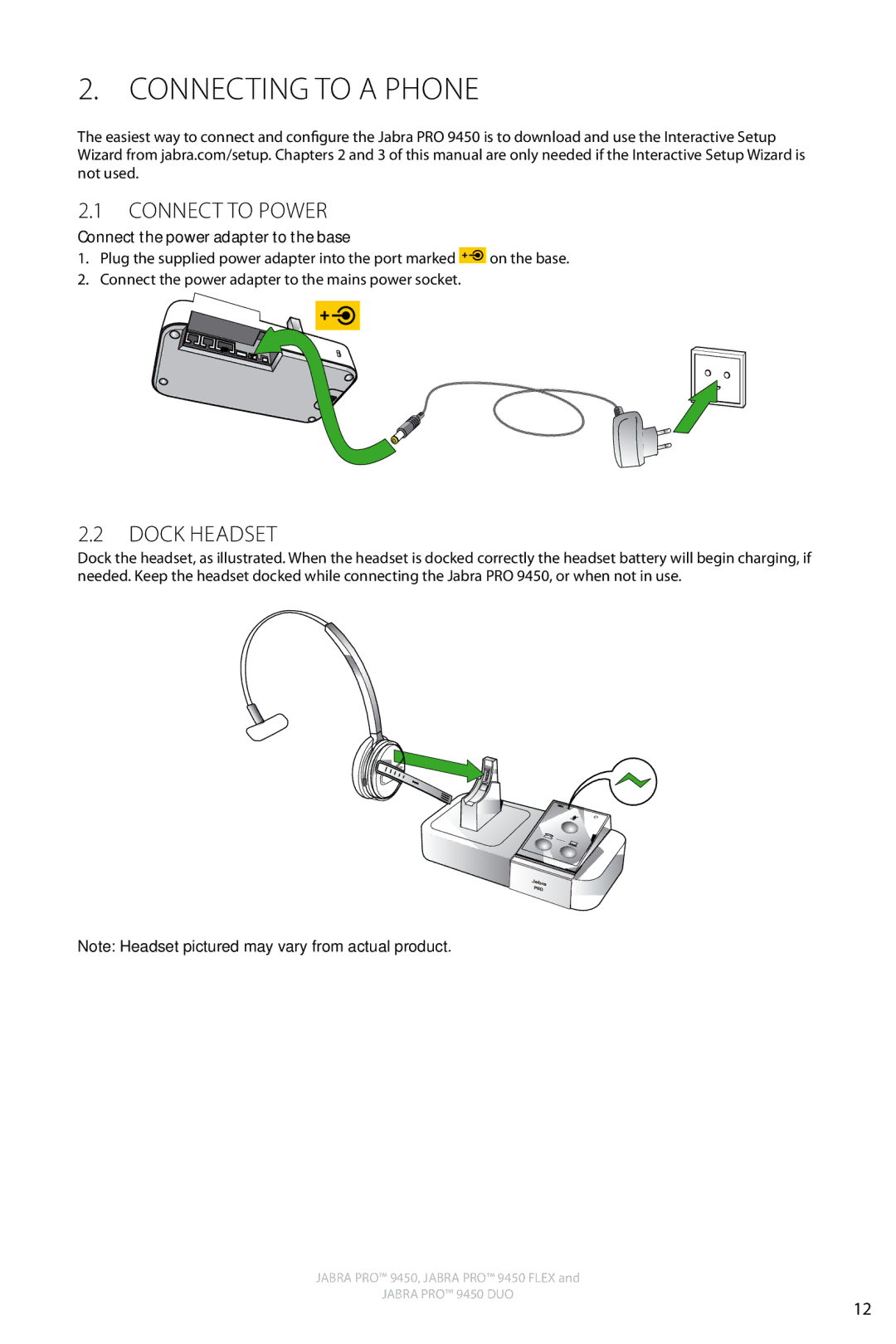 Jabra 9450 user manual Connecting to a phone, Connect to Power, Dock Headset, Connect the power adapter to the base 