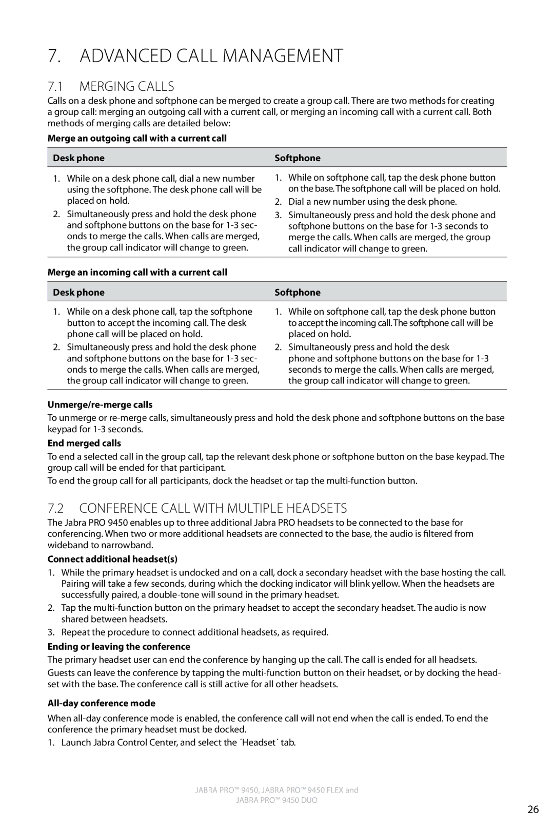 Jabra 9450 user manual Merging Calls, Conference Call with Multiple Headsets 