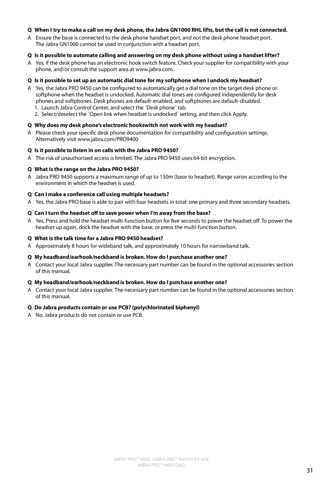 Jabra user manual What is the range on the Jabra PRO 9450?, Can I make a conference call using multiple headsets? 