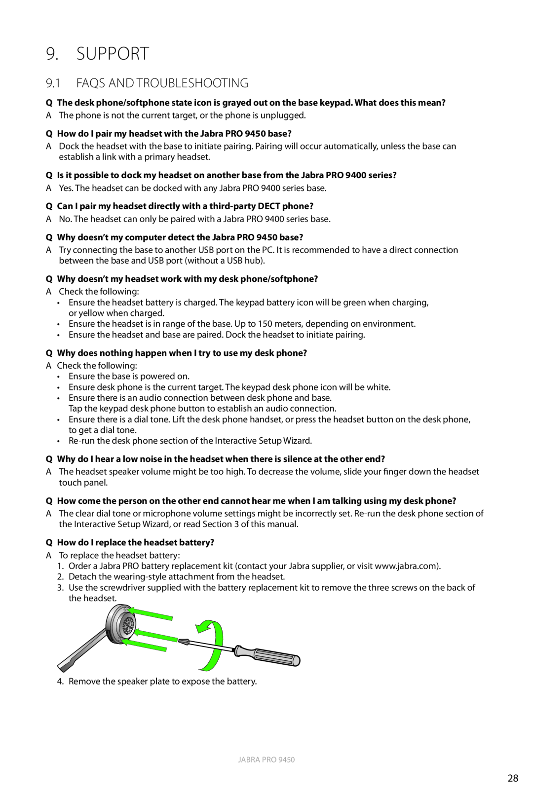 Jabra 9450 user manual Support, 9.1FAQS AND TROUBLESHOOTING 
