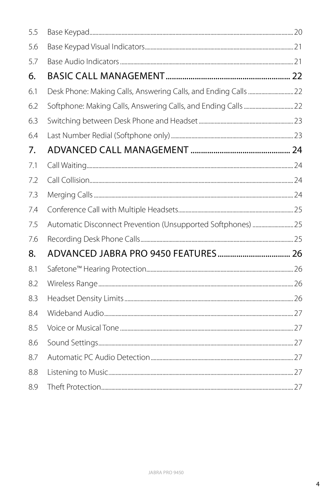 Jabra user manual Basic Call Management, Advanced Call Management, ADVANCED JABRA PRO 9450 FEATURES 