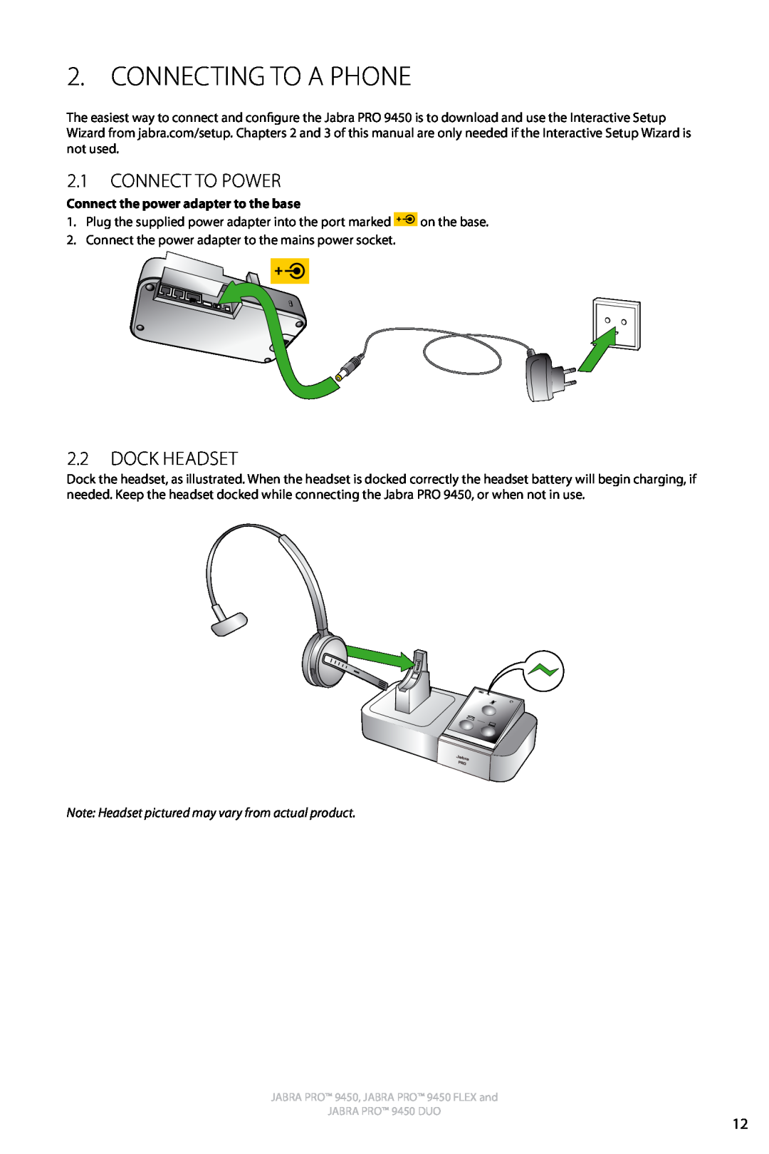 Jabra 9450 user manual CONNECTING to a phone, Connect to Power, Dock Headset, Connect the power adapter to the base 