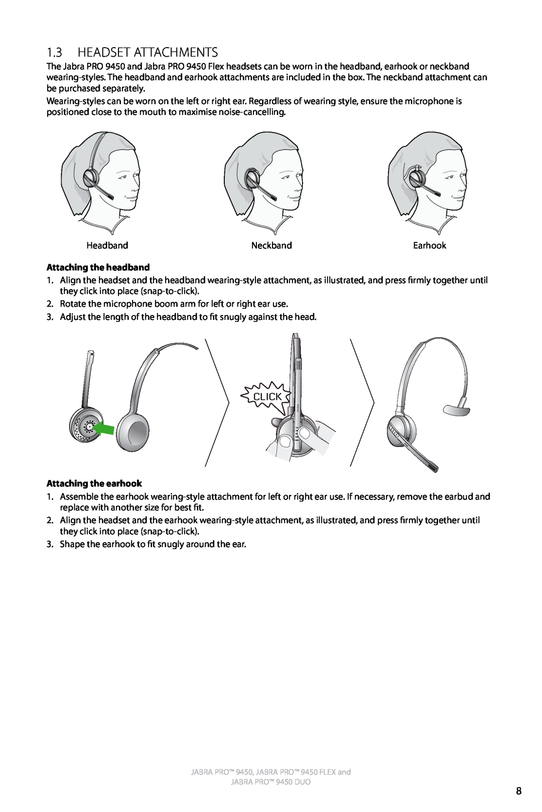 Jabra 9450 user manual Headset Attachments, Click, Attaching the headband, Attaching the earhook 