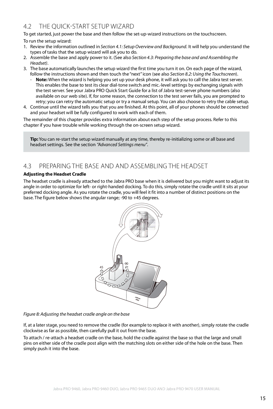 Jabra 9460 Quick-Start Setup Wizard, Preparing the base and and Assembling the Headset, Adjusting the Headset Cradle 