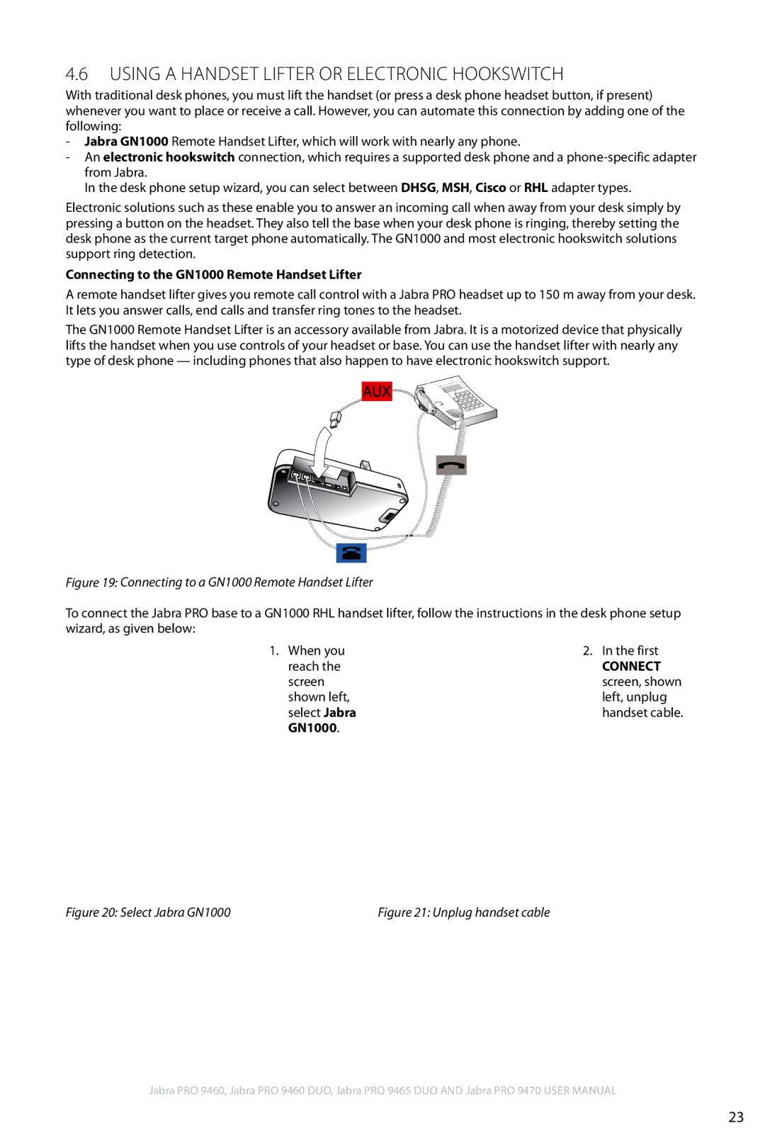 Jabra 9460 user manual Using a Handset Lifter or Electronic Hookswitch, Connecting to the GN1000 Remote Handset Lifter 