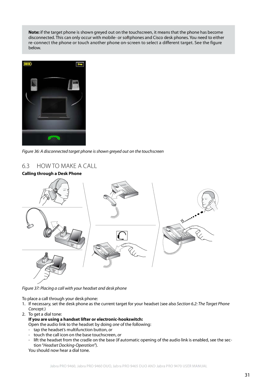 Jabra 9460 user manual How to make a call, Calling through a Desk Phone 