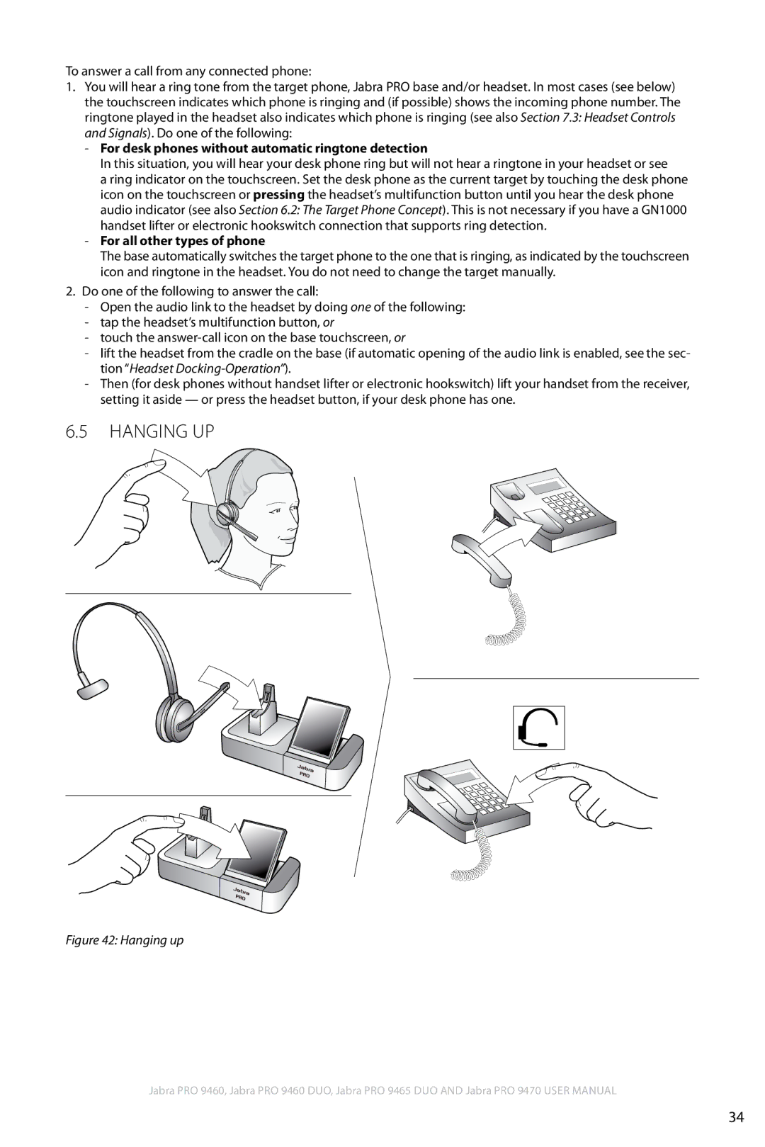 Jabra 9460 user manual Hanging up, For desk phones without automatic ringtone detection, For all other types of phone 