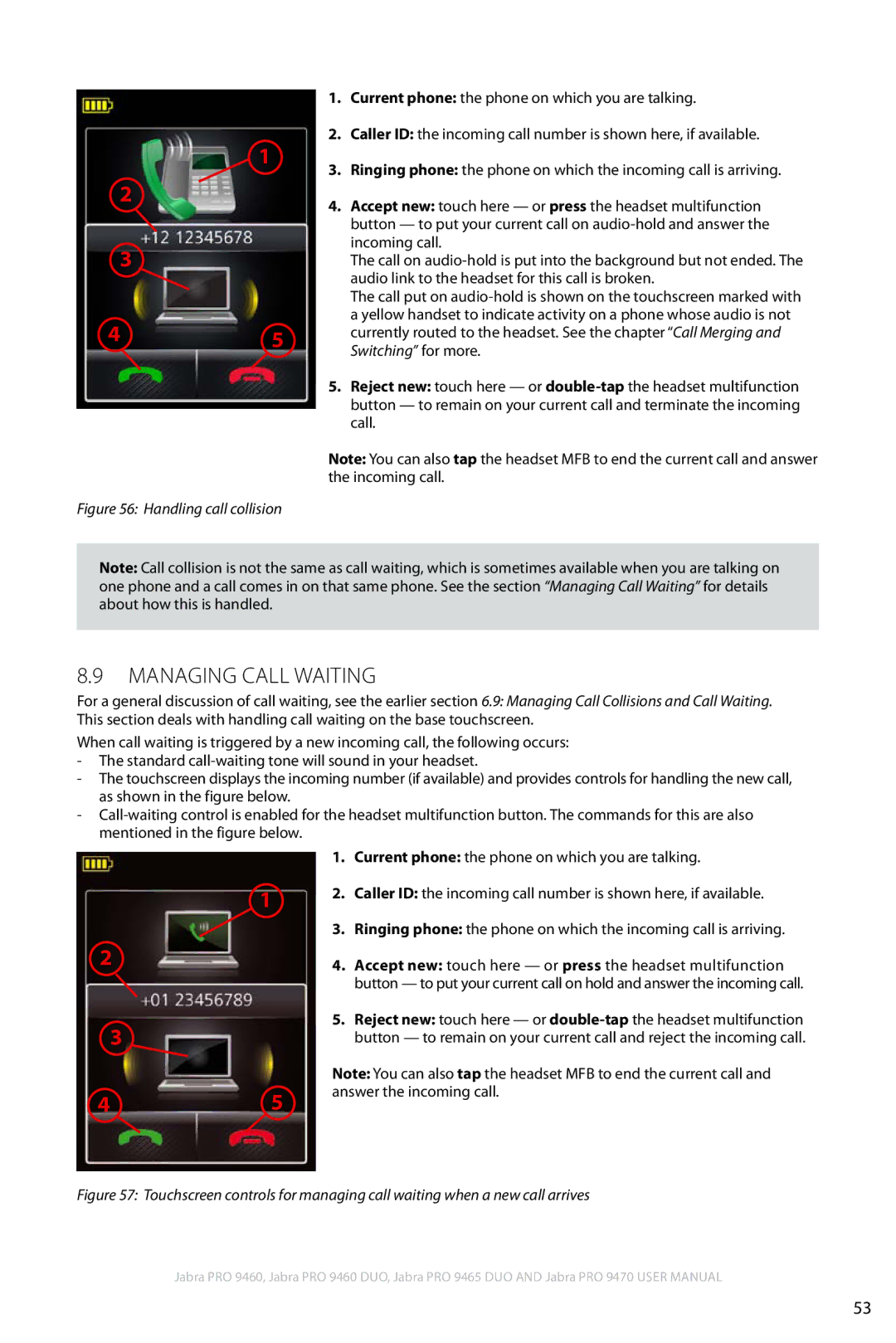 Jabra 9460 user manual Managing Call Waiting, Handling call collision 