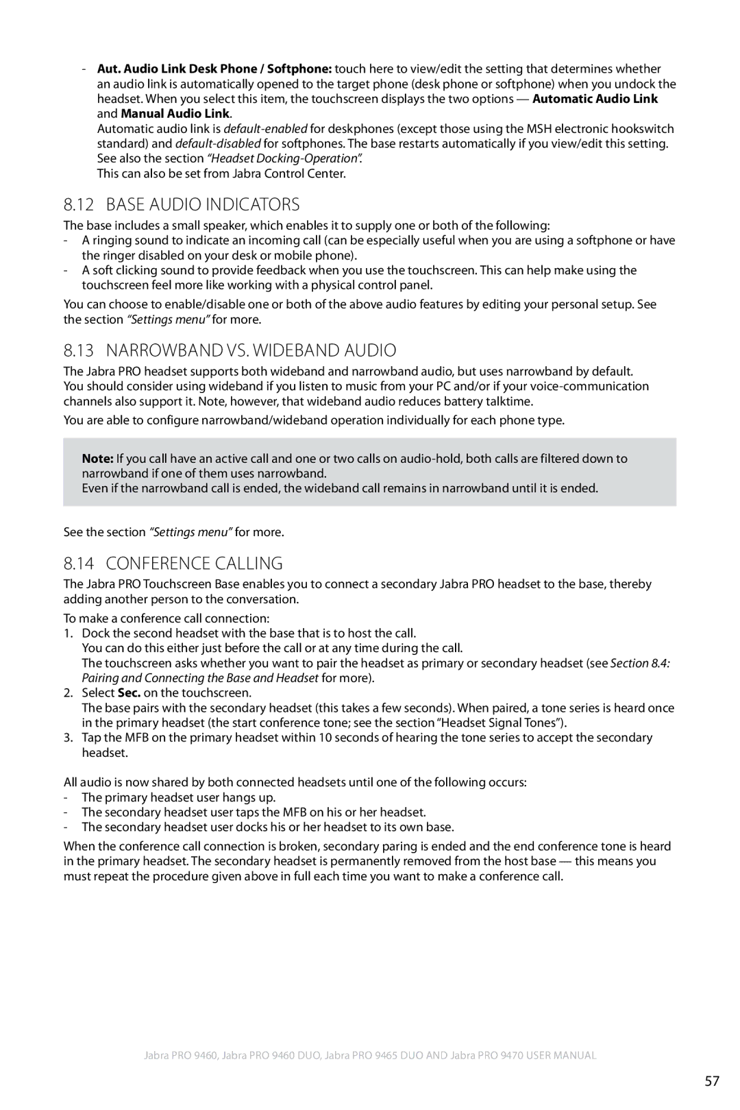 Jabra 9460 user manual Base Audio Indicators, Narrowband vs. Wideband Audio, Conference Calling 