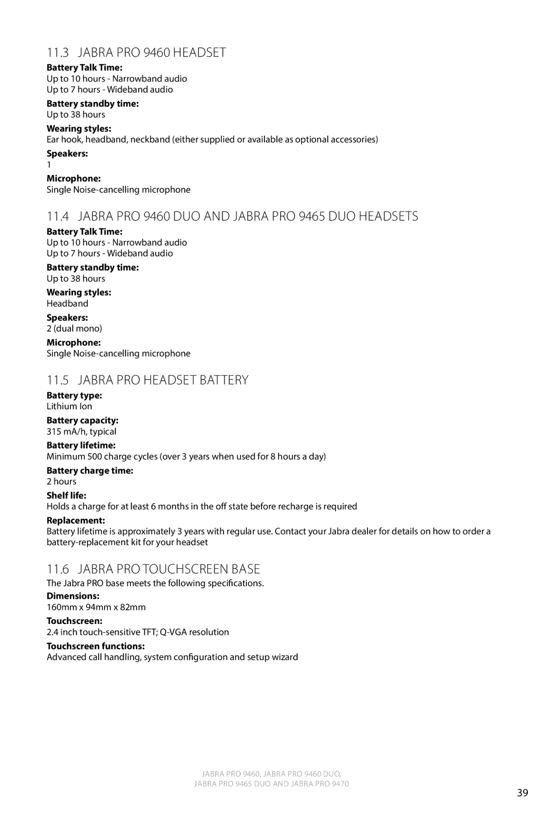 Jabra user manual Jabra PRO 9460 Headset, Jabra PRO 9460 Duo and Jabra PRO 9465 Duo Headsets, Jabra PRO Headset Battery 