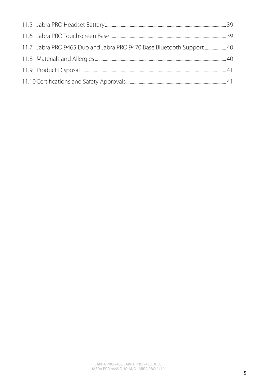 Jabra 9460 user manual 11.5, 11.6, 11.7, 11.8, 11.9 