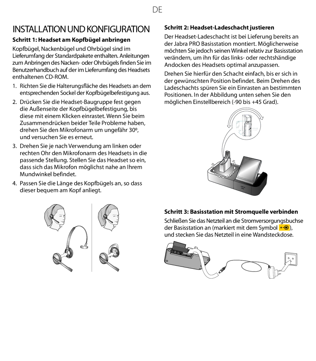 Jabra 9470 quick start Installation und Konfiguration, Schritt 1 Headset am Kopfbügel anbringen 