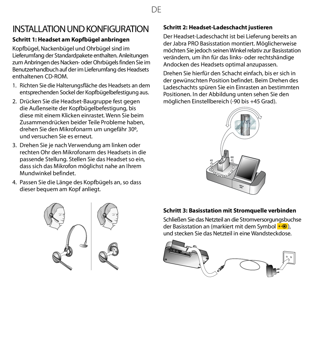 Jabra 9470 quick start Installation und Konfiguration, Schritt 1 Headset am Kopfbügel anbringen 