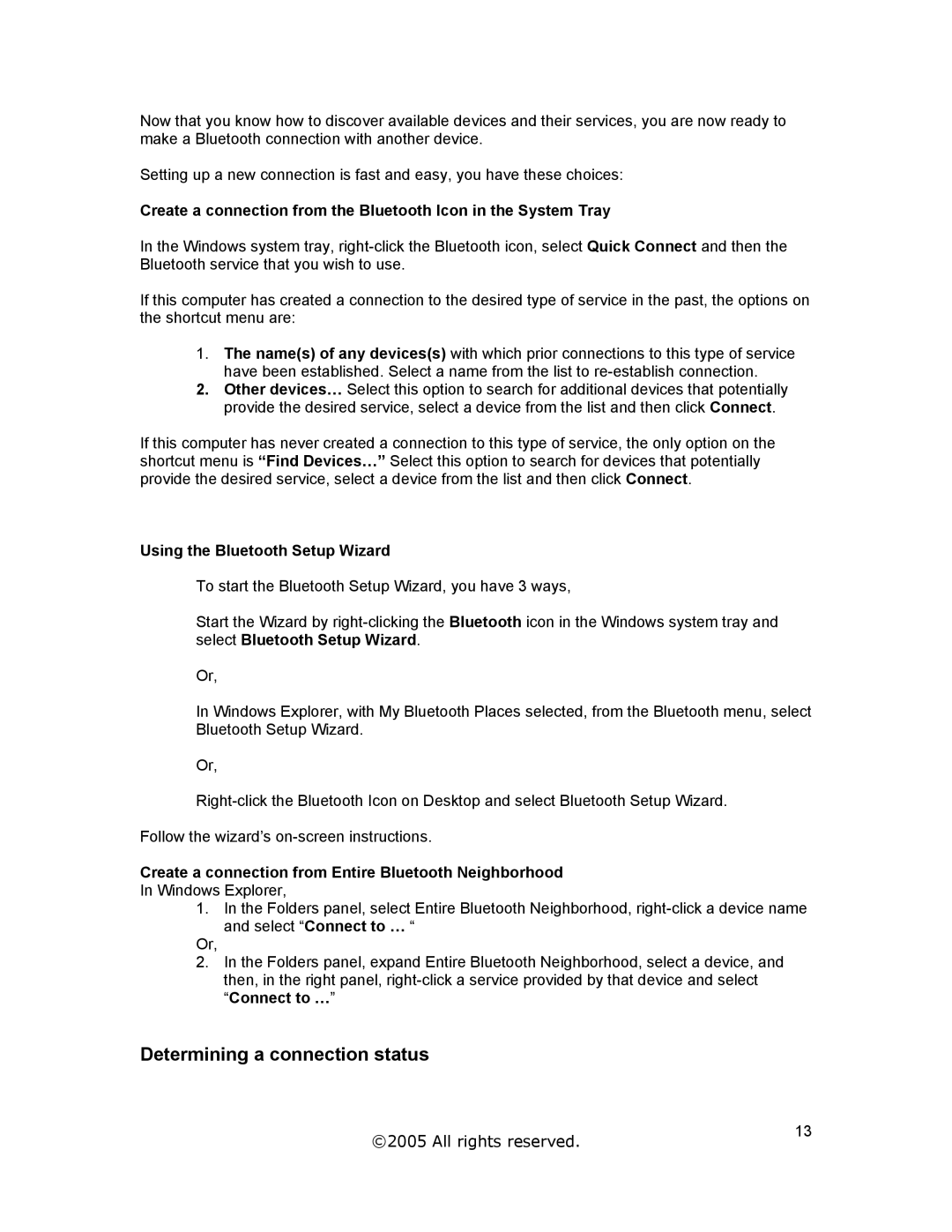 Jabra A320s user manual Determining a connection status, Using the Bluetooth Setup Wizard 