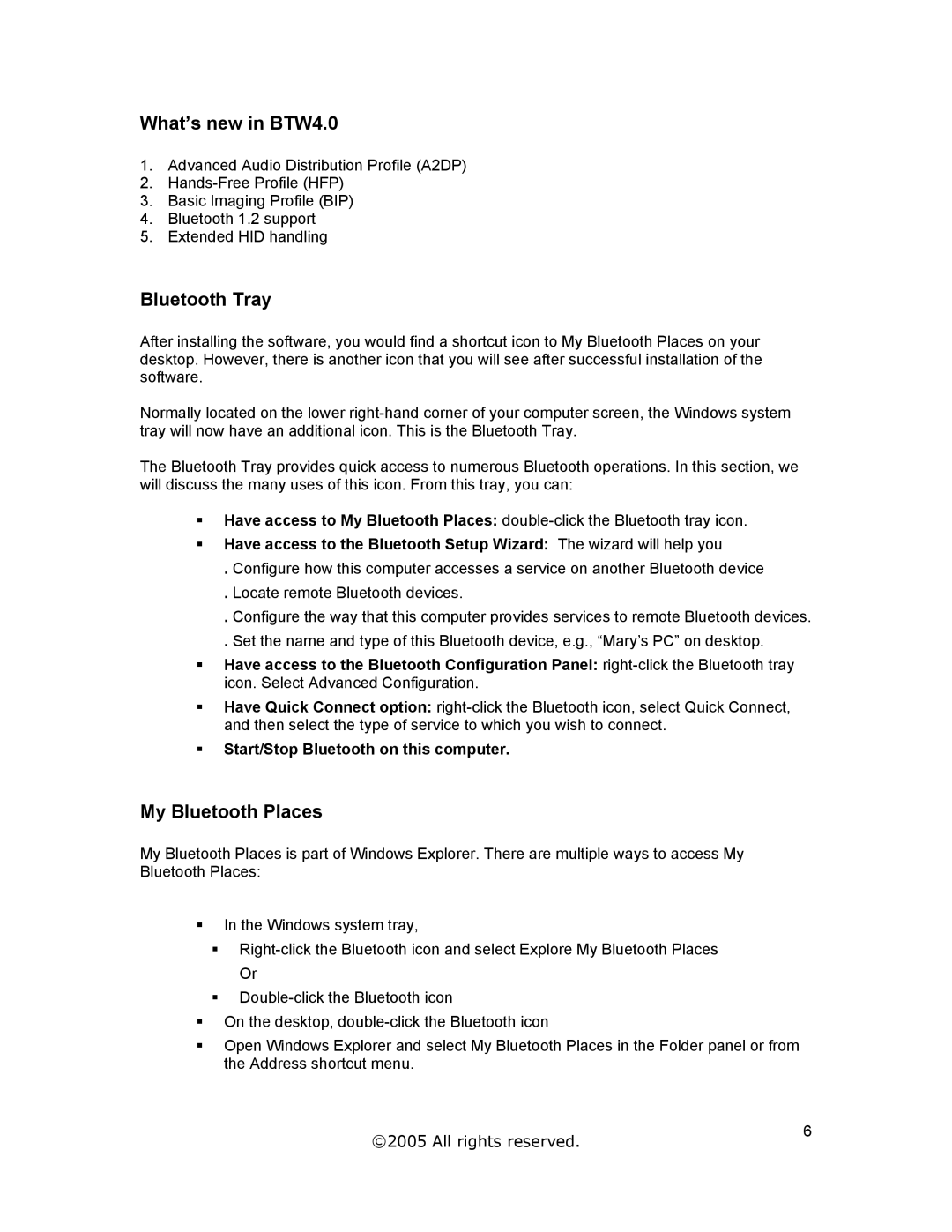 Jabra A320s user manual What’s new in BTW4.0, Bluetooth Tray, My Bluetooth Places, Start/Stop Bluetooth on this computer 