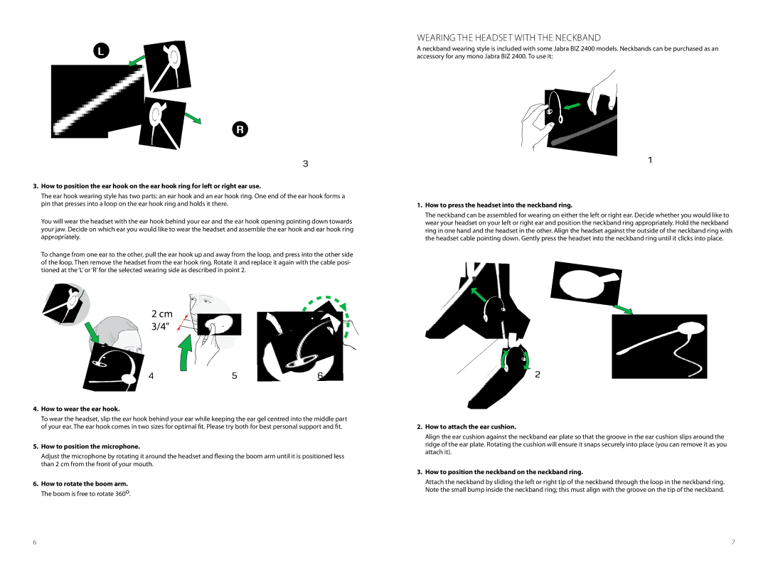 Jabra BIZ 2400 user manual Wearing the Headset with the Neckband, How to wear the ear hook 