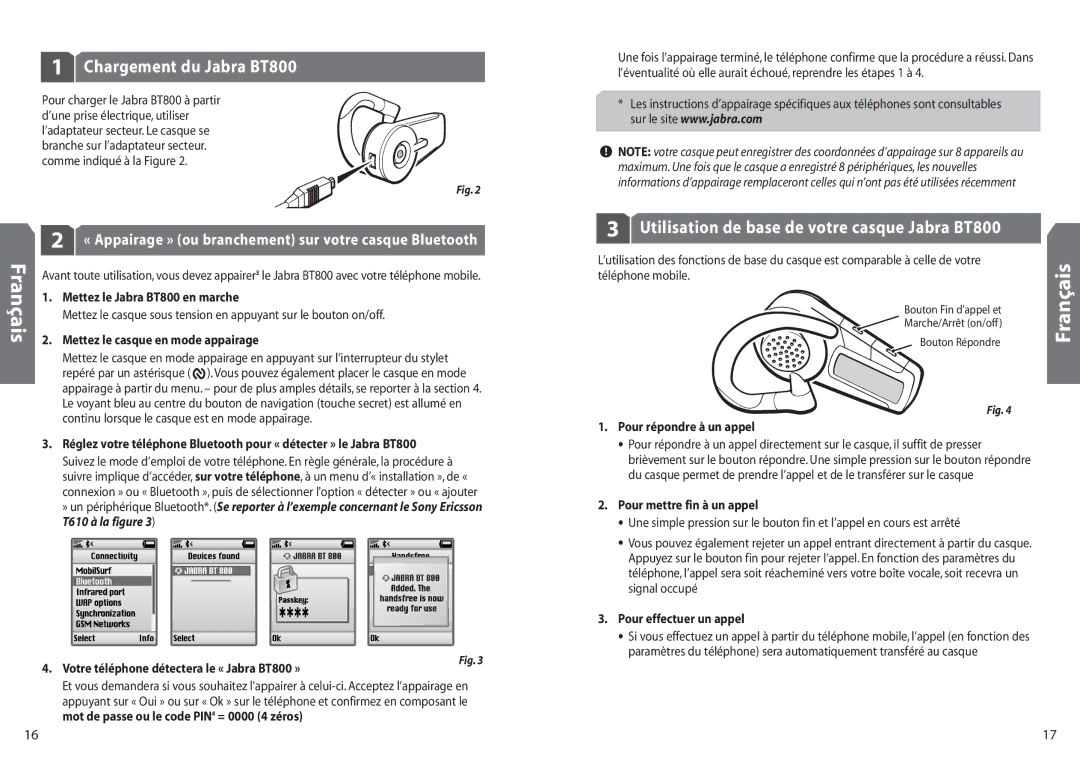 Jabra BT 800 user manual Français, Chargement du Jabra BT800, Utilisation de base de votre casque Jabra BT800 