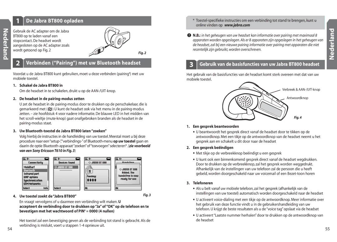 Jabra BT 800 user manual De Jabra BT800 opladen, Verbinden Pairing met uw Bluetooth headset 