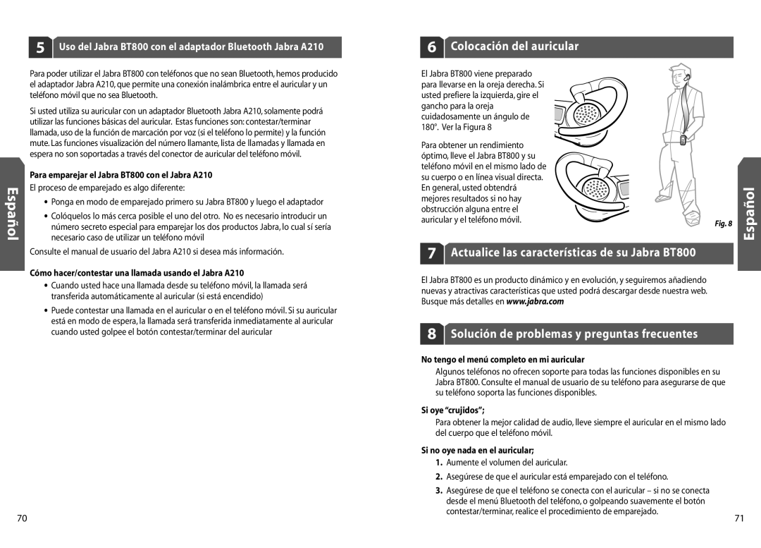 Jabra BT 800 user manual Colocación del auricular 