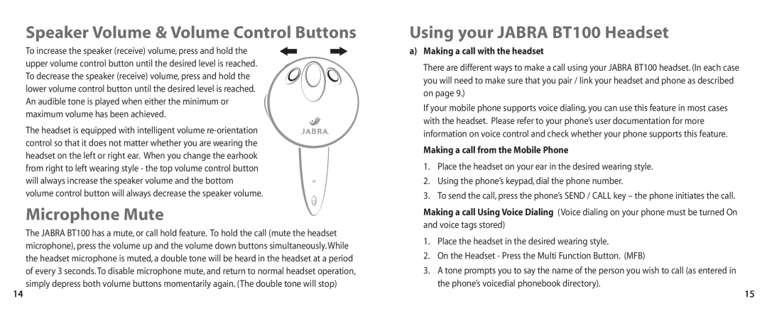 Jabra user manual Speaker Volume & Volume Control Buttons, Microphone Mute, Using your JABRA BT100 Headset 