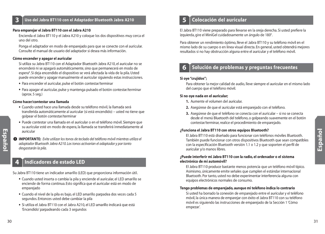 Jabra BT110 user manual Indicadores de estado LED, Colocación del auricular, Solución de problemas y preguntas frecuentes 