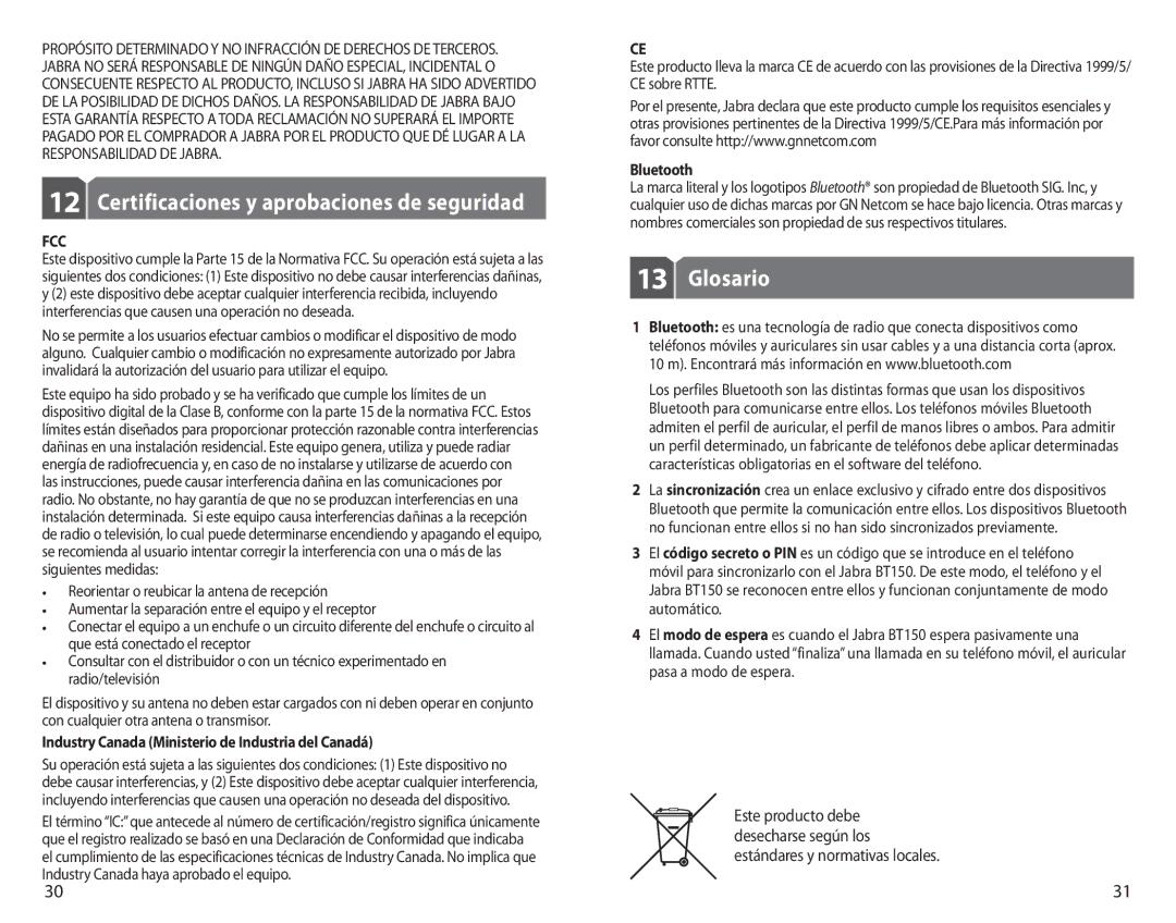 Jabra BT150 Certificaciones y aprobaciones de seguridad, Glosario, Industry Canada Ministerio de Industria del Canadá 