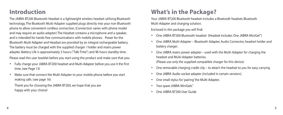 Jabra BT200 user manual Introduction, What’s in the Package? 