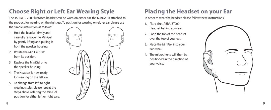 Jabra BT200 user manual Choose Right or Left Ear Wearing Style, Placing the Headset on your Ear 