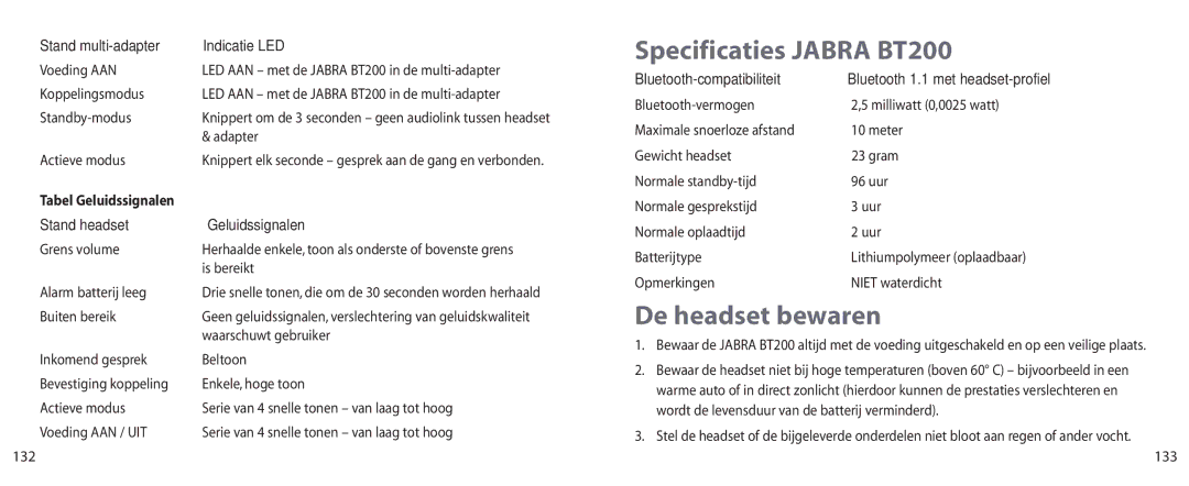 Jabra Specificaties Jabra BT200, De headset bewaren, Stand multi-adapter Indicatie LED, Stand headset Geluidssignalen 