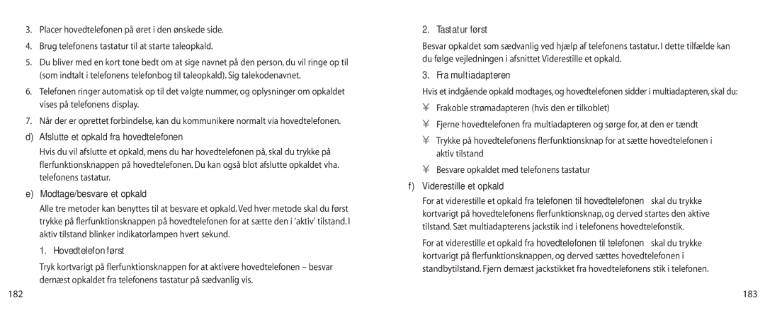 Jabra BT200 user manual Hovedtelefon først, Tastatur først, Fra multiadapteren 