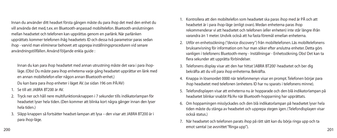 Jabra BT200 user manual Länka headsetet till telefonen Para ihop, Para ihop-läge, Para ihop headset och telefon 