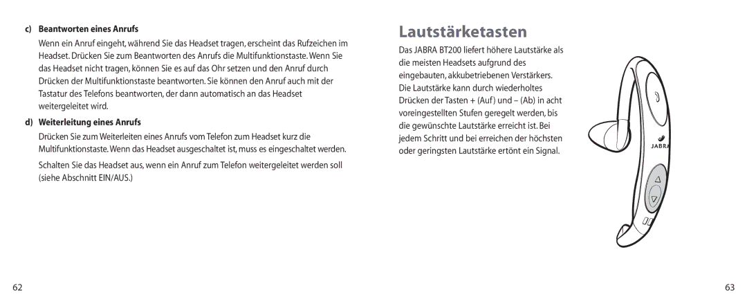 Jabra BT200 user manual Lautstärketasten, Beantworten eines Anrufs, Weiterleitung eines Anrufs 