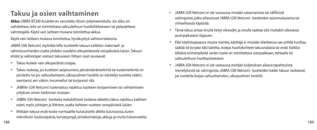 Jabra BT200 user manual Takuu ja osien vaihtaminen, Takuu koskee vain alkuperäistä ostajaa, 189 