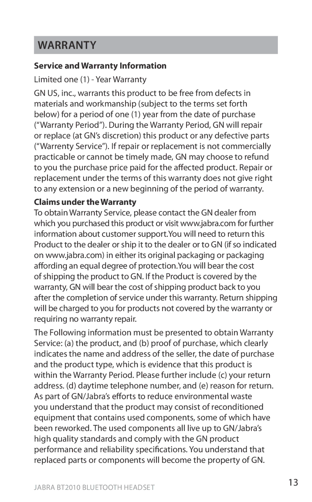 Jabra BT2010 user manual Service and Warranty Information, Claims under the Warranty 