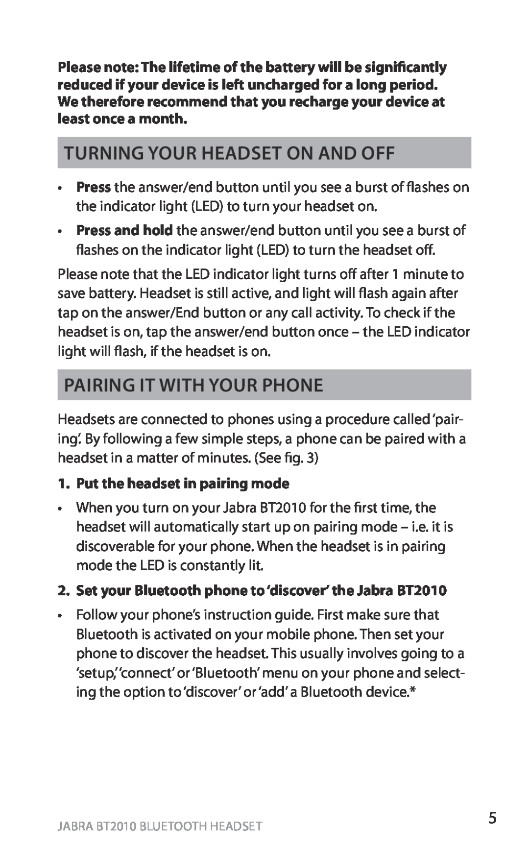 Jabra BT2010 Turning your headset on and off, Pairing it with your phone, Put the headset in pairing mode, english 