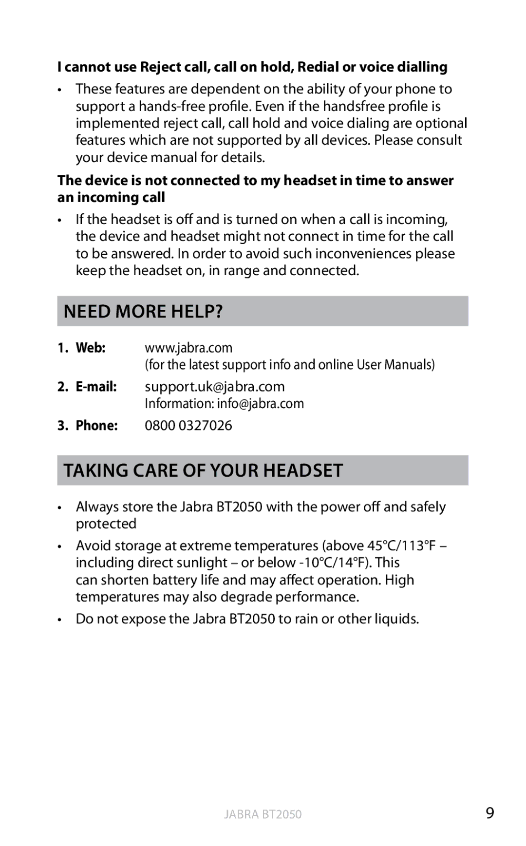 Jabra BT2050 user manual Need more help?, Taking care of your headset, Phone 0800 