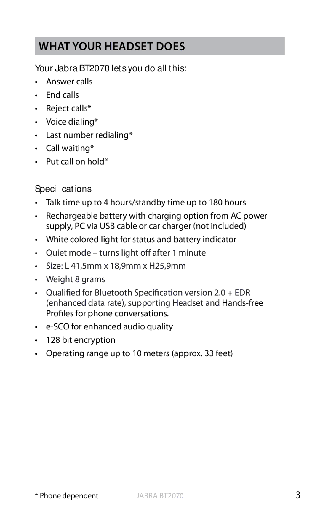 Jabra user manual What your headset Does, Your Jabra BT2070 lets you do all this, Specifications 