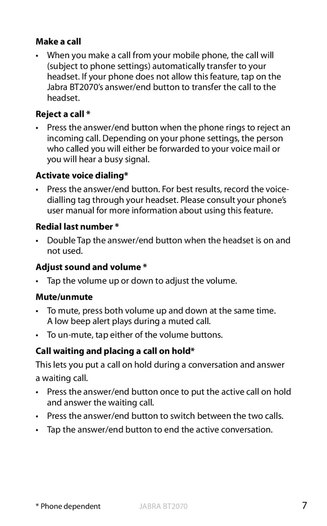 Jabra BT2070 Make a call, Reject a call, Activate voice dialing Redial last number, Adjust sound and volume, Mute/unmute 