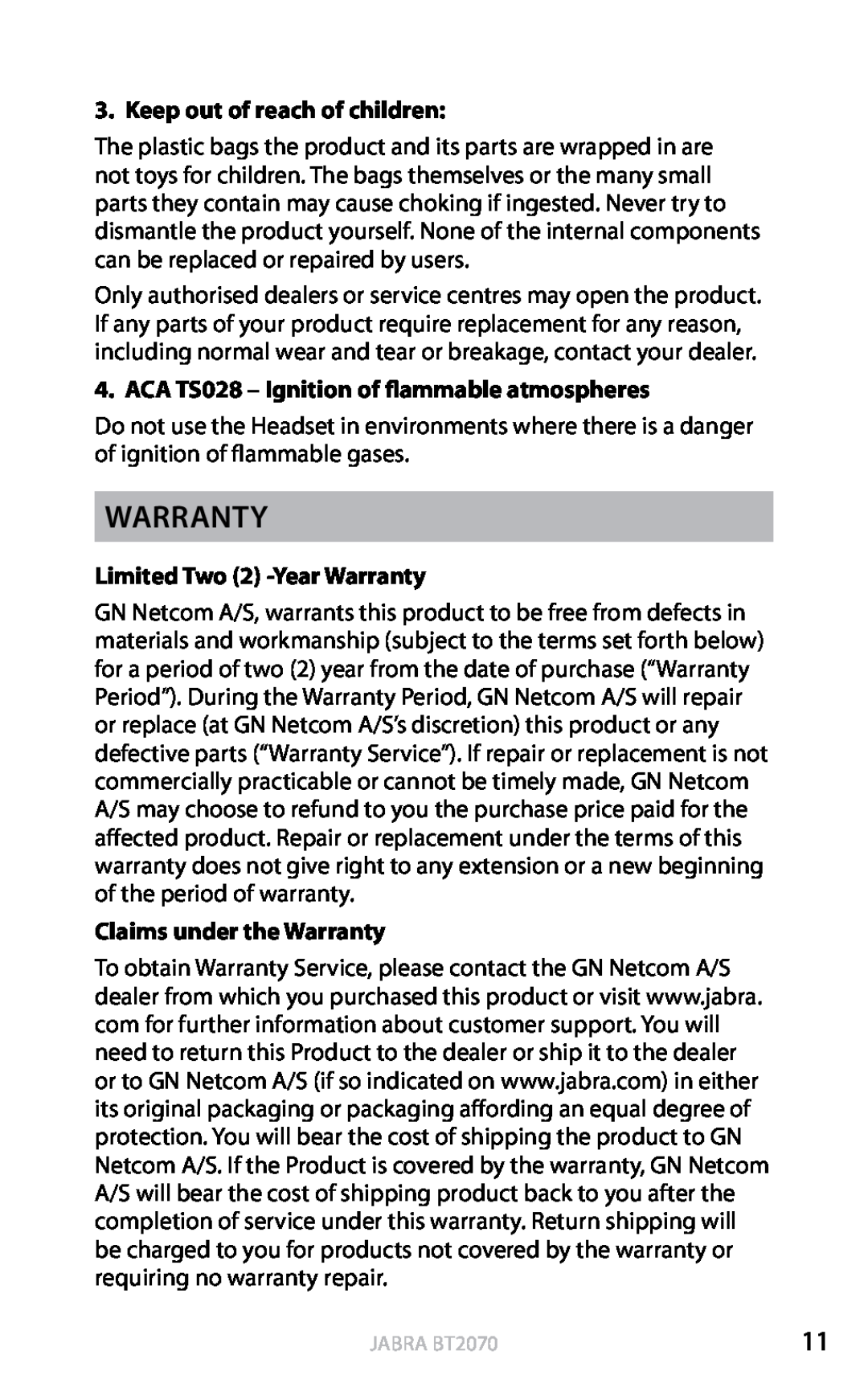 Jabra BT2070 user manual Warranty, Keep out of reach of children, ACA TS028 - Ignition of flammable atmospheres, english 