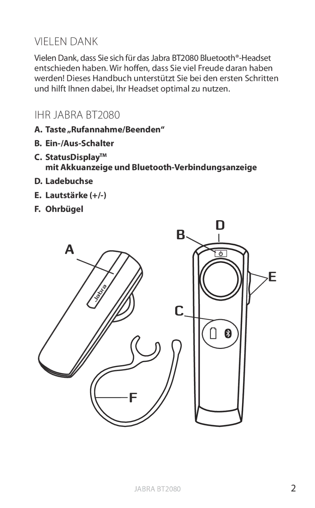 Jabra user manual Vielen Dank, IHR Jabra BT2080 