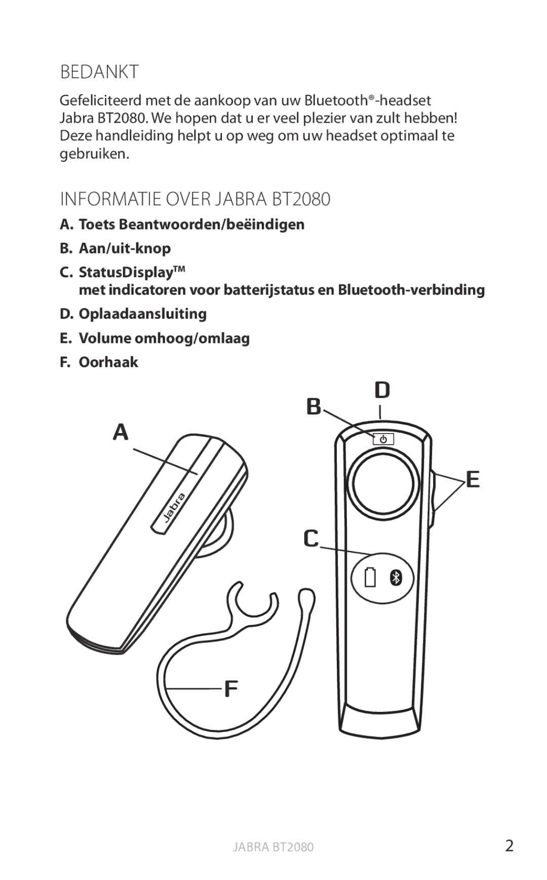 Jabra user manual Bedankt, Informatie Over Jabra BT2080 