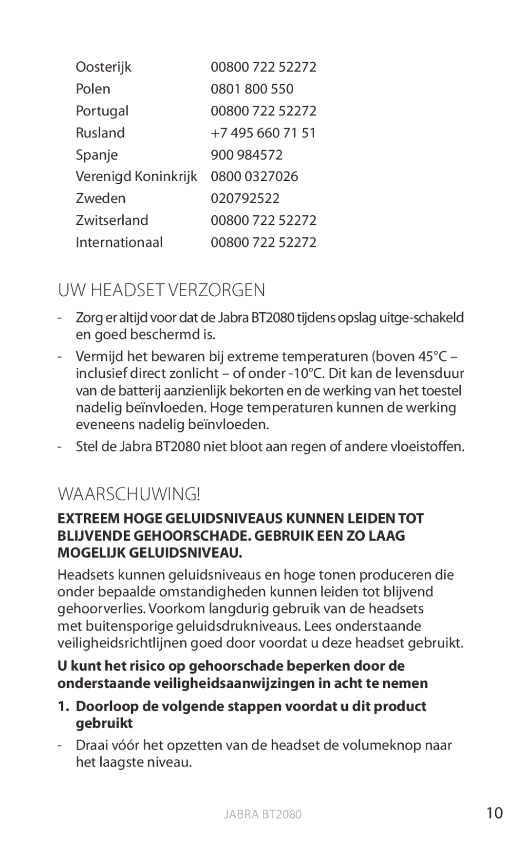 Jabra BT2080 user manual Uw headset verzorgen, Waarschuwing, Doorloop de volgende stappen voordat u dit product gebruikt 